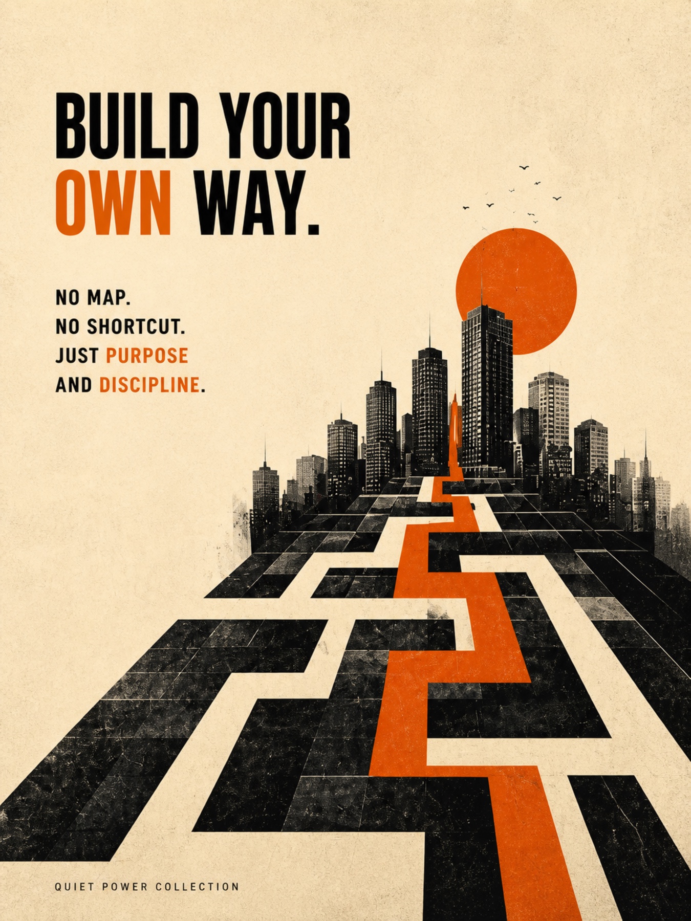 Build Your Own Way wall art print